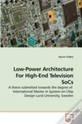 Low-Power Architecture For High-End Tele