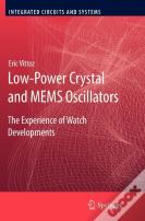 Low-Power Crystal And Mems Oscillators