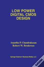 Low Power Digital Cmos Design