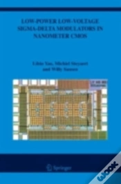 Capa do artigo Low-Power Low-Voltage Sigma-Delta Modulators In Nanometer Cmos