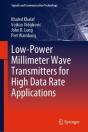 Low-Power Millimeter Wave Transmitters For High Data Rate Applications - Preview