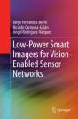 Low-Power Smart Imagers For Vision-Enabled Sensor Networks - Preview