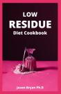 Low Residue Diet Cookbook - Preview