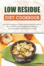 Low Residue Diet Cookbook - Preview
