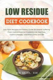 Low Residue Diet Cookbook