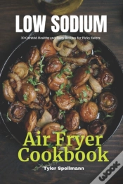 Capa do artigo Low Sodium Air Fryer Cookbook