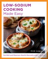 Low-Sodium Cooking Made Easy