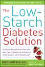 Low-Starch Diabetes Solution: Six Steps To Optimal Control Of Your Adult-Onset (Type 2) Diabetes - Preview