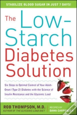 Capa do artigo Low-Starch Diabetes Solution: Six Steps To Optimal Control Of Your Adult-Onset (Type 2) Diabetes