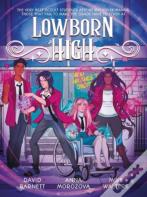 Lowborn High