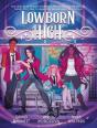 Lowborn High - Preview