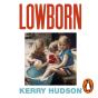 Lowborn - Preview