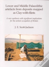 Lower And Middle Palaeolithic Artefacts From Deposits Mapped As Clay-With-Flints