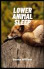 Lower Animal Sleep - Preview