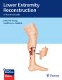 Lower Extremity Reconstruction - Preview