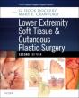 Lower Extremity Soft Tissue & Cutaneous Plastic Surgery - Preview