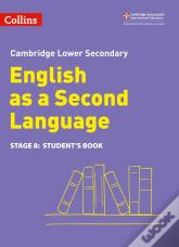 Lower Secondary English As A Second Language Student'S Book: Stage 8