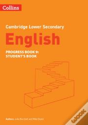 Lower Secondary English Progress Book Studentâ€™S Book: Stage 9