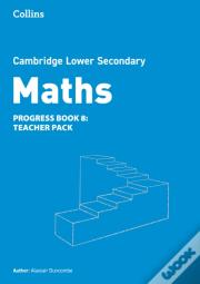Lower Secondary Maths Progress Teacherâ€™S Pack: Stage 8