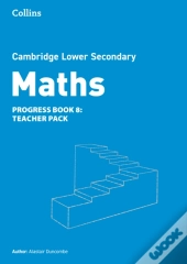 Lower Secondary Maths Progress Teacherâ€™S Pack: Stage 8