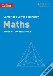 Lower Secondary Maths Teacher'S Guide: Stage 8