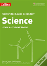 Lower Secondary Science Studentâ€™S Book: Stage 8