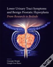 Lower Urinary Tract Symptoms And Benign Prostatic Hyperplasia