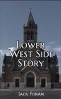Lower West Side Story - Preview