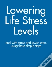 Capa do artigo Lowering Life Stress Levels