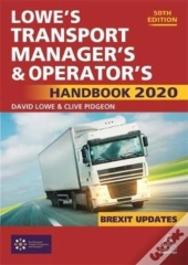Lowe'S Transport Manager'S And Operator'S Handbook 2020