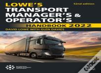 Lowe'S Transport Manager'S And Operator'S Handbook 2022