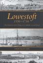 Lowestoft, 1550-1750 - Preview