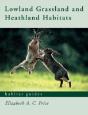Lowland Grassland And Heathland Habitats - Preview