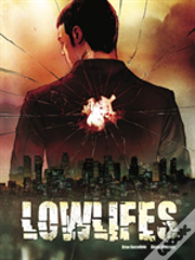 Lowlifes Tp