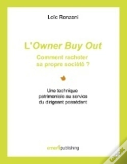 Capa do artigo L'Owner Buy Out ; Comment Racheter Sa Propre Société ?