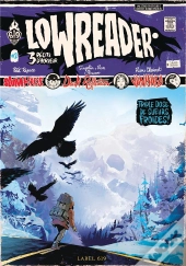 Lowreader T.2 ; Slum Kids, Vanished, Dar Reflection