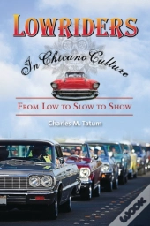 Lowriders In Chicano Culture