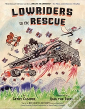 Lowriders To The Rescue