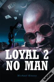 Capa do artigo Loyal 2 No Man
