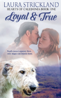Loyal And True - Preview
