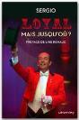 Loyal Mais Jusqu'Ou - Preview