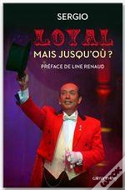 Capa do artigo Loyal Mais Jusqu