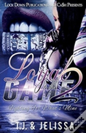 Capa do artigo Loyal To The Game 3