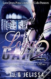 Loyal To The Game 3