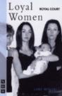 Loyal Women - Preview