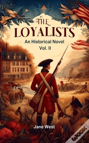Capa do artigo Loyalists An Historical Novel Vol. Ii