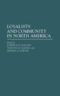 Loyalists And Community In North America - Preview