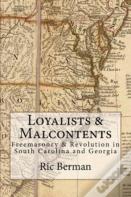 Loyalists & Malcontents