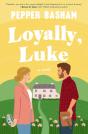 Loyally, Luke - Preview