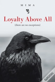 Capa do artigo Loyalty Above All                 (There Are No Exceptions)